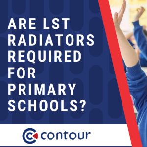 Are LST radiators required for primary schools?