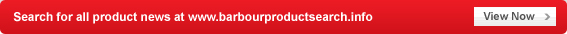 Search for all product news at www.barbourproductsearch.info