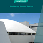 Rapid Cure Roofing System Brochure