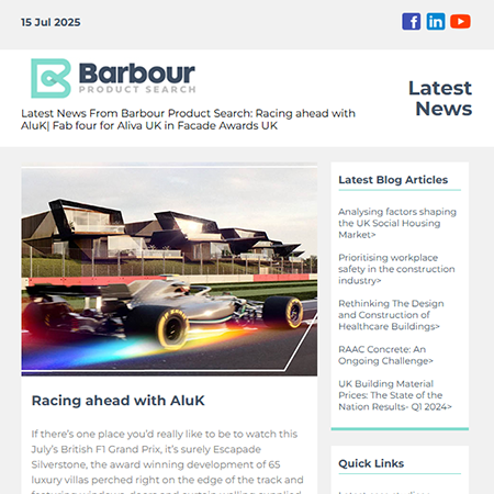 Latest News From Barbour Product Search: Racing ahead with AluK| Fab four for Aliva UK in Facade Awards UK