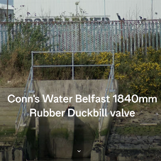 Conn's Water Belfast 1840mm Rubber Duckbill valve