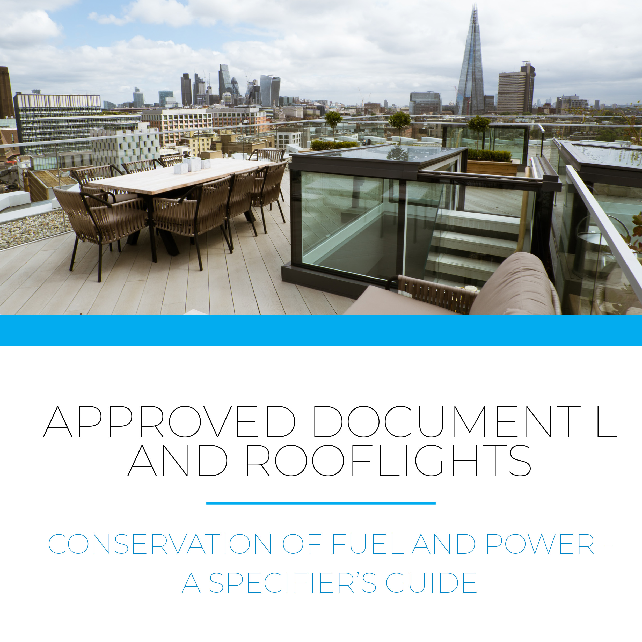 Approved Document L and Rooflights