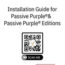 Installation Guide for Passive Purple® & Passive Purple® Editions