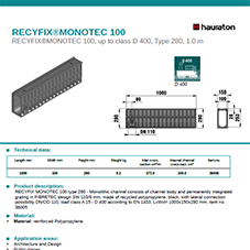 RECYFIX MONOTEC 100, up to class D 400, Type 280, 1.0 m RECYFIX MONOTEC 100, up to class D 400, Type 280, 1.0 m