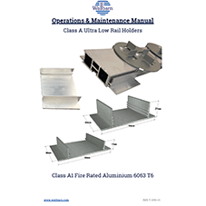 Class A Ultra Low Rail Holders O&M Manual