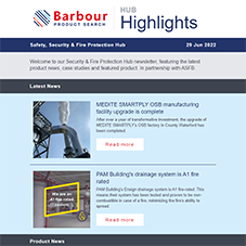 Safety, Security & Fire Protection Hub Highlights- In Partnership with ASFB