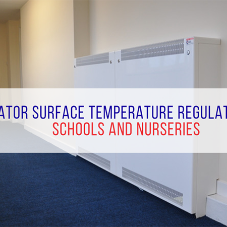 Radiator Surface Temperature Regulations for Schools and Nurseries