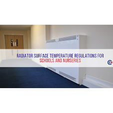 Radiator surface temperature regulations for schools and nurseries