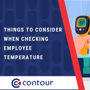 Things to consider when checking employee temperature
