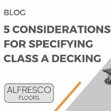 5 Considerations for Specifying Class A Decking [Blog]