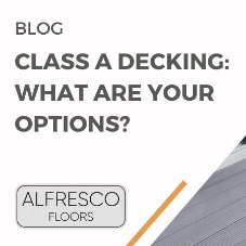 Class A Decking: What are your options? [Blog]