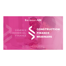 Join Synergy Commercial Finance for their series of construction webinars