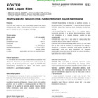 Koster KBE Liquid Film