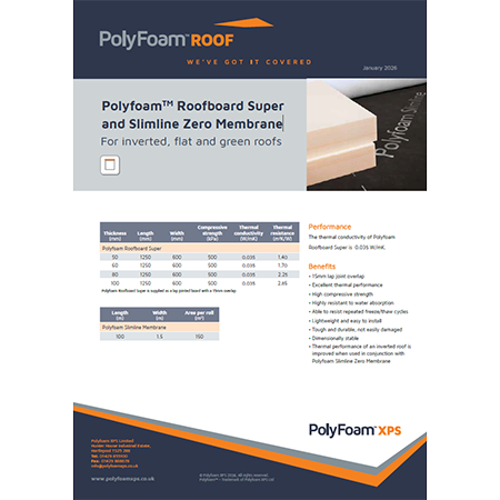 PolyfoamTM Roofboard Super and Slimline Zero Membrane