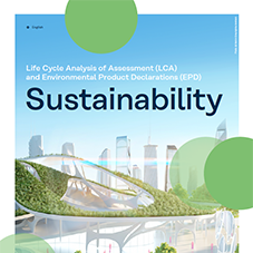 Life Cycle Analysis of Assessment (LCA) and Environmental Product Declarations (EPD) Sustainability