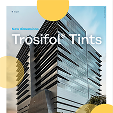 Trosifol® Tints